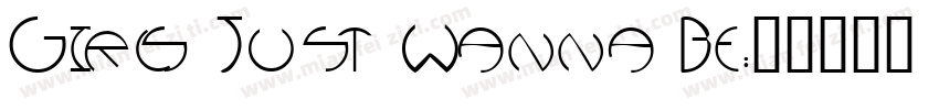 Girls Just Wanna Be字体转换